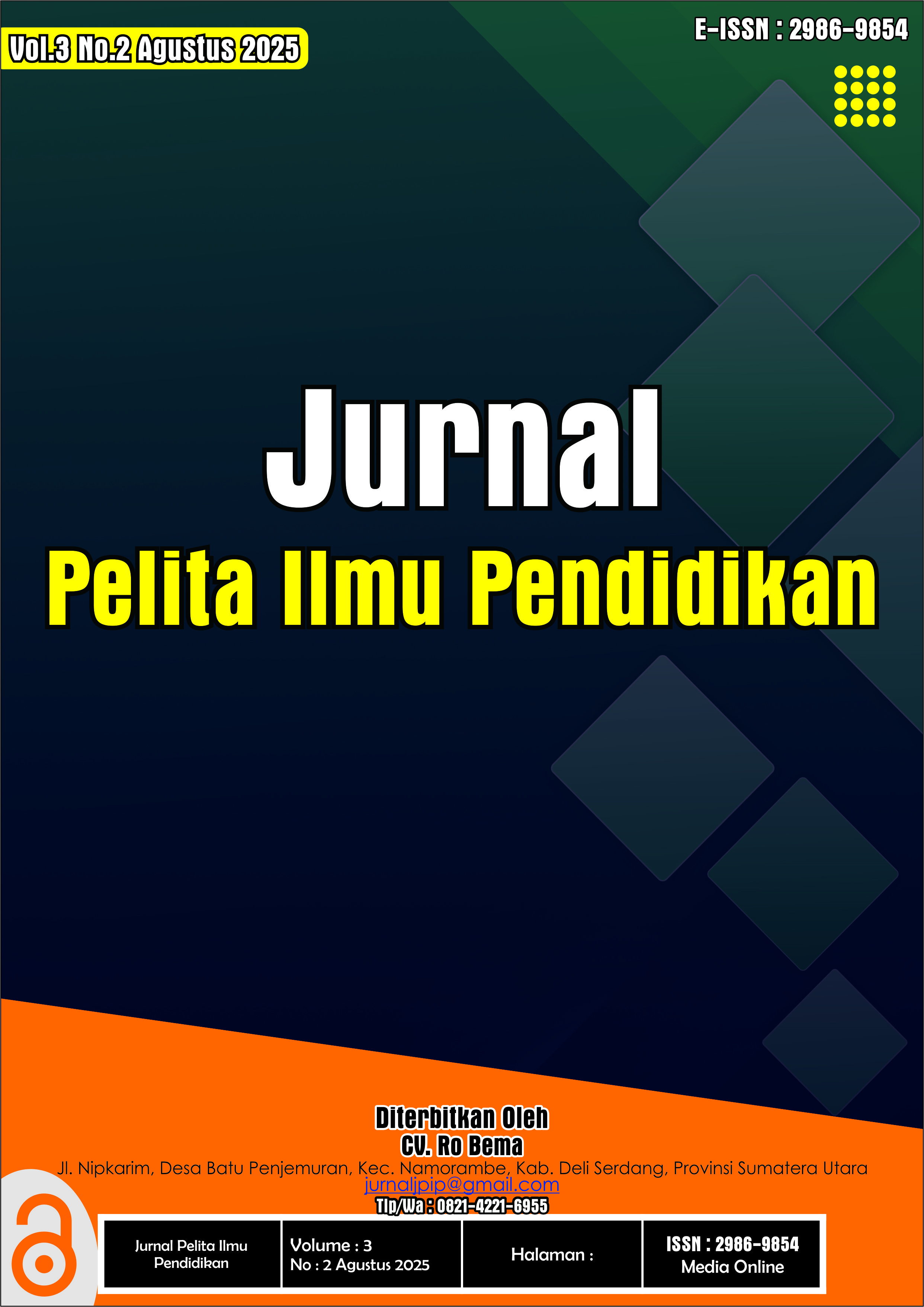 					View Vol. 3 No. 2 (2025):  Jurnal Pelita Ilmu Pendidikan Agustus 2025
				